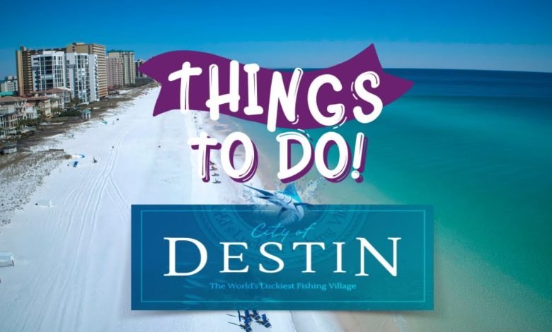 Things To Do In Destin